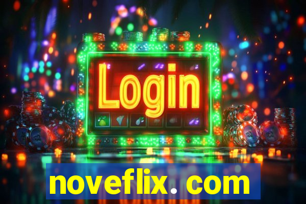 noveflix. com